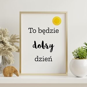 Nowoczesny plakat DOBRY DZIEŃ w formacie A4